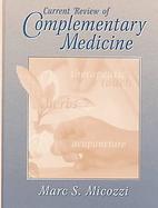 Current Review of Complementary Medicine cover