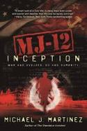 MJ-12: Inception : A MAJESTIC-12 Thriller cover