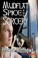 Mudflat Spice and Sorcery [Mudflat 4] cover