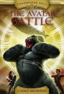 Cragbridge Hall, Book 2 : The Avatar Battle cover