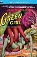 Green Girl, the, and the Robot Peril cover
