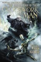 The Curious Case of the Clockwork Man cover