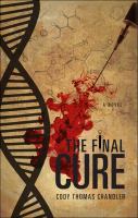 The Final Cure : A Novel cover