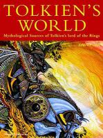 Tolkien's World: Mythological Sources of the 