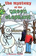 The Mystery of the Green Elephant cover