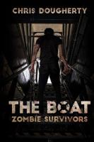 The Boat : Zombie Survivors cover