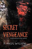 Secret Vengeance : A repairman jack Novel cover
