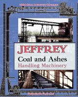 Jeffrey Coal and Ashes Handling MacHinery Catalog cover