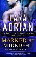 Marked by Midnight : A Midnight Breed Novella cover