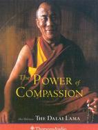 The Power of Compassion: His Holiness the Dalai Lama cover