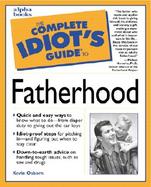 The Complete Idiot's Guide to Fatherhood cover
