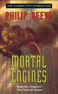 Mortal Engines A Novel cover