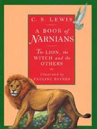 A Book of Narnians: The Lion, the Witch, and the Others cover