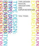 Type Design Radical Innovations and Experimentation cover