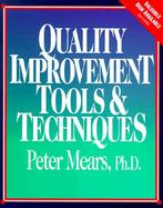 Quality Improvement Tools & Techniques cover