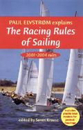 Paul Elvstrom Explains the Racing Rules of Sailing 2001-2004 Rules cover