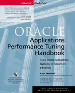 Oracle Applications Performance Tuning Handbook cover