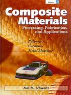Composite Materials, Processing, Fabrication, and Applications (volume2) cover
