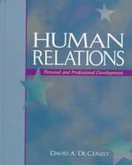 Human Relations: Personal and Professional Development cover