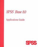 SPSS Base 8.0 Application Guide cover