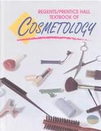 The Regents/Prentice Hall Textbook of Cosmetology cover