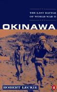 Okinawa The Last Battle of World War II cover