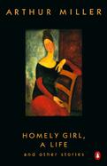 Homely Girl, a Life And Other Stories cover