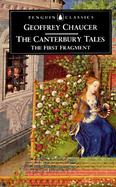 The Canterbury Tales The 1st Fragment  The General Prologue, the Knight's Tale, the Miller's Tale, the Reeve's Tale, the Cook's Tale  A Glossed Text cover