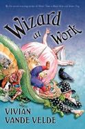 Wizard at Work A Novel in Stories cover