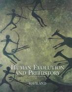 Human Evolution and Prehistory cover