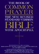 The 1979 Book of Common Prayer and the New Revised Standard Version Bible with the Apocrypha: New Revised Standard Version with Book cover