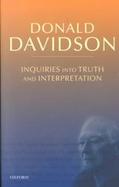 Inquiries into Truth and Interpretation cover
