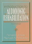 Introduction to Audiologic Rehabilitation cover