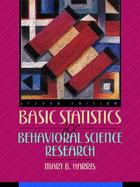 Basic Statistics for Behavioral Science Research cover