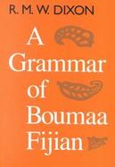 A Grammar of Boumaa Fijian cover