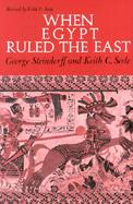 When Egypt Ruled the East cover