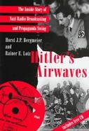 Hitler's Airwaves: The Inside Story of Nazi Radio Broadcasting and Propaganda Swing cover