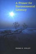 A Primer for Environmental Literacy cover