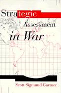 Strategic Assessment in War cover