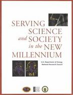 Serving Science and Society in the New Millenium cover