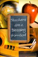 Teachers Are a Blessing from God cover