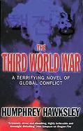 The Third World War A Terrifying Novel Of Global Conflict cover