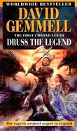 The First Chronicles of Druss the Legend cover