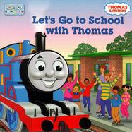 Let's Go to School with Thomas cover