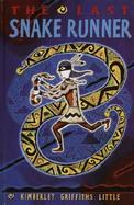 The Last Snake Runner cover