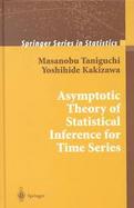 Asymptotic Theory of Statistical Inference for Time Series cover