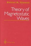 Theory of Magnetostatic Waves cover