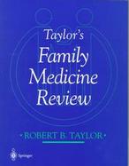 Taylor's Family Medicine Review cover