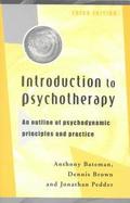 Introduction to Psychotherapy An Outline of Psychodynamic Principles and Practice cover