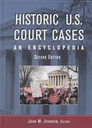 Historic U.S. Court Cases An Encyclopedia cover